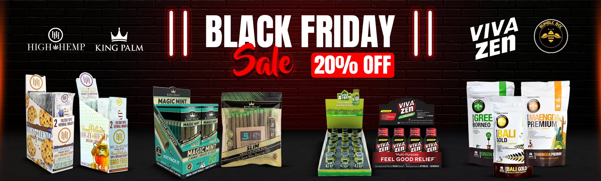 Black friday deal Mixed product display featuring High Hemp, King Palm, Viva Zen & Bumble Bee – distributed by Gotham Distro